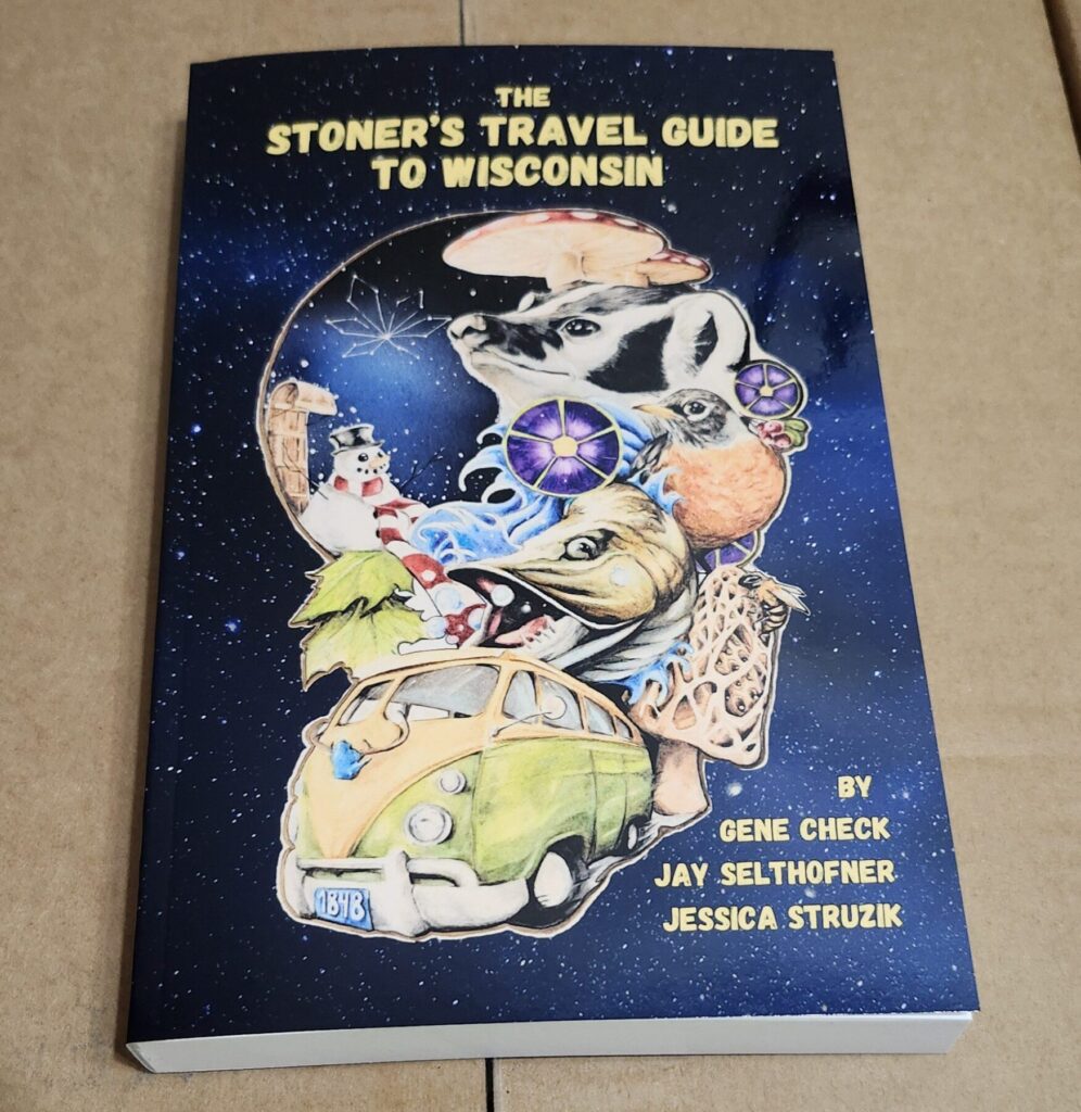 the stoner's travel guide to wisconsin